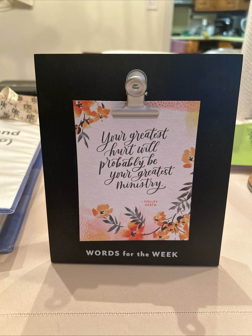 Black 'Words for the Week' Inspirational Clip Frame